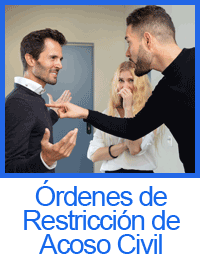 Órdenes de Restricción de Acoso Civil