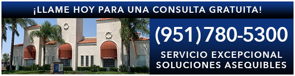 ¡Llame hoy para una consulta gratuita! (951) 780-5300